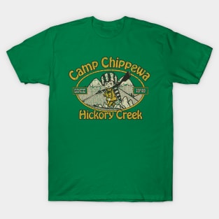 Camp Chippewa Hickory Creek 1949 T-Shirt